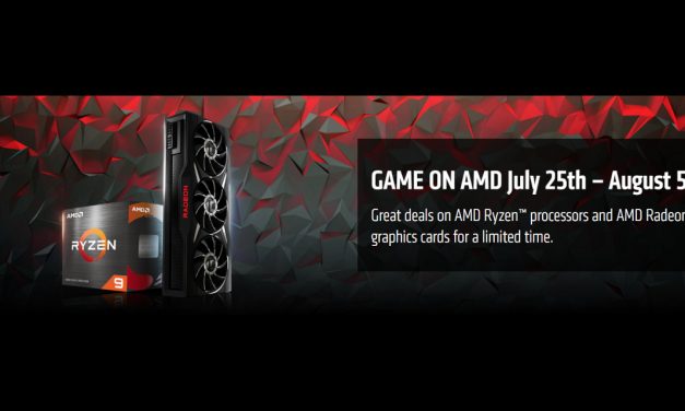 The GAME ON AMD Event is Happening – Discounts on CPUs and GPUs